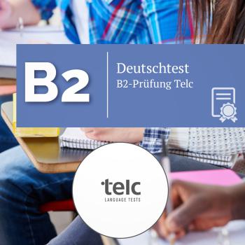 Telc B2 Sprachprüfung 28.09.2024 um 10:00 Uhr